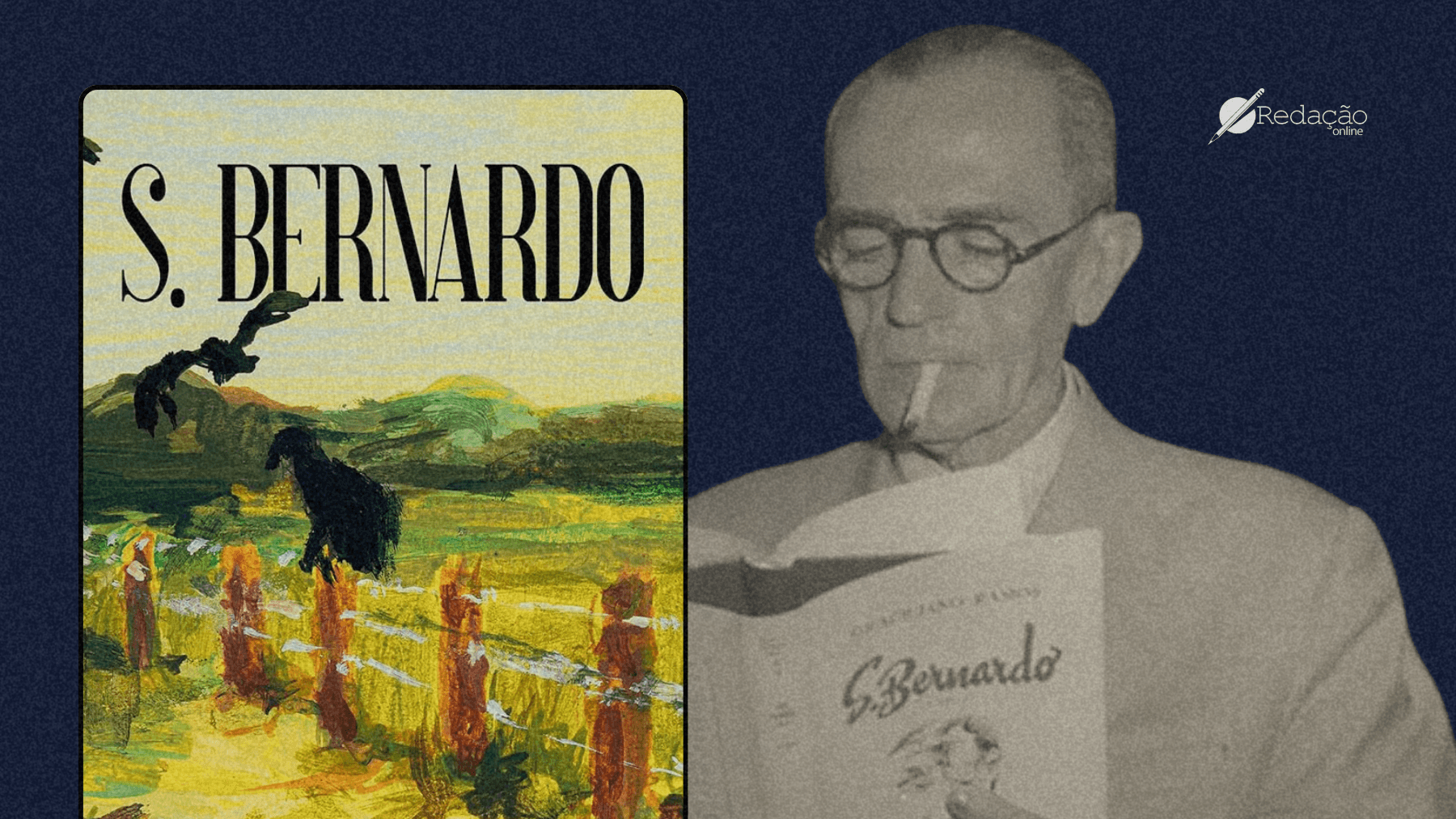 São Bernardo, de Graciliano Ramos