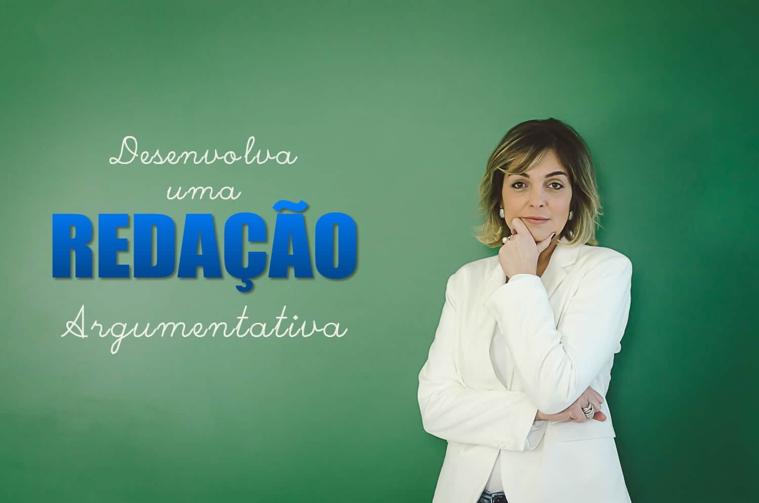 Dicas do Redação: desenvolva uma redação argumentativa